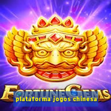 plataforma jogos chinesa